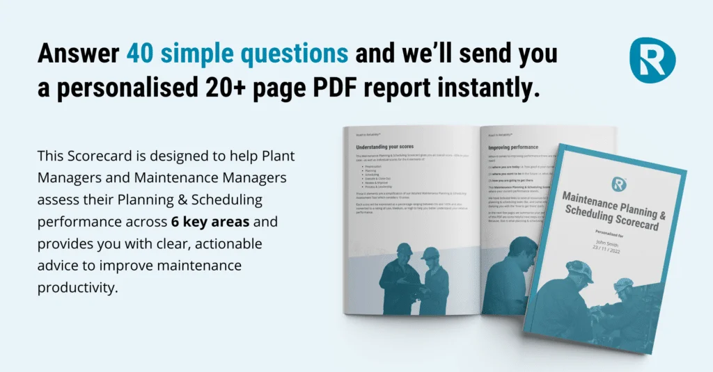 Promotional image for free Maintenance Planning & Scheduling Scorecard—answer 40 questions to receive a personalised 20+ page PDF report assessing planning and scheduling performance across six key areas